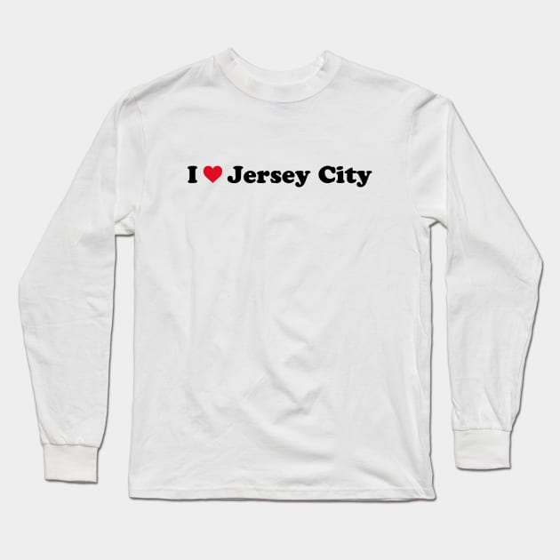 I Love Jersey City Long Sleeve T-Shirt by Novel_Designs